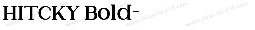 HITCKY Bold字体转换